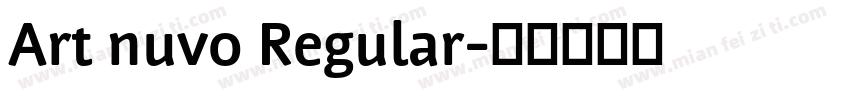 Art nuvo Regular字体转换
